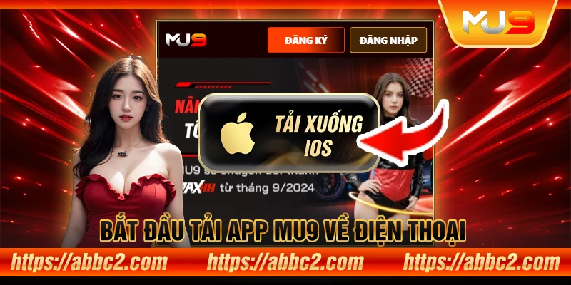Hướng dẫn tải App MU9 – Trải nghiệm game đổi thưởng mọi lúc, mọi nơi Bắt đầu tải app MU9 về điện thoại