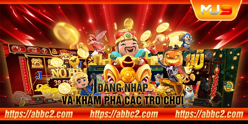 Hướng dẫn tải App MU9 – Trải nghiệm game đổi thưởng mọi lúc, mọi nơi Đăng nhập và khám phá các trò chơi