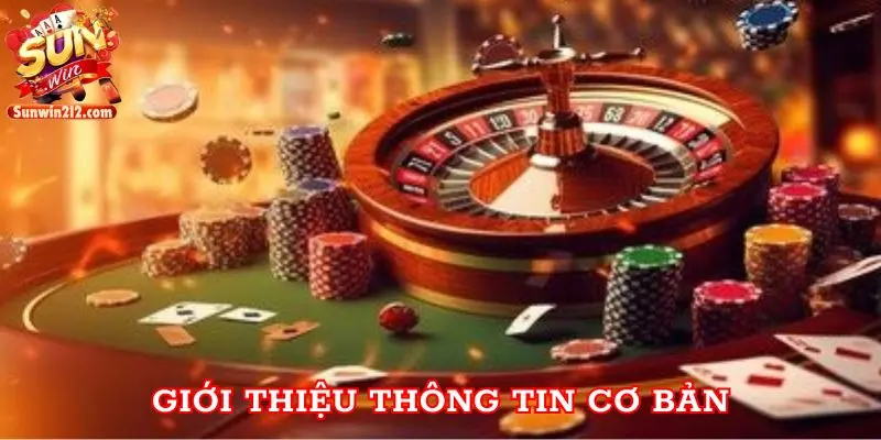 Giới thiệu thông tin cơ bản