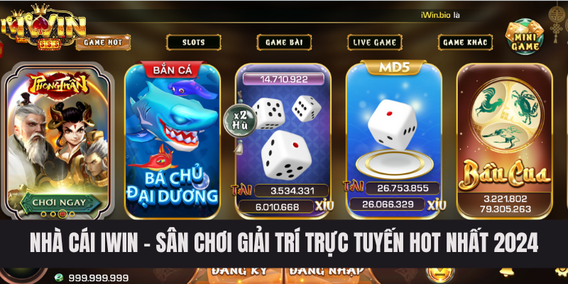 Nhà Cái IWIN - Sân Chơi Giải Trí Trực Tuyến HOT Nhất 2024
