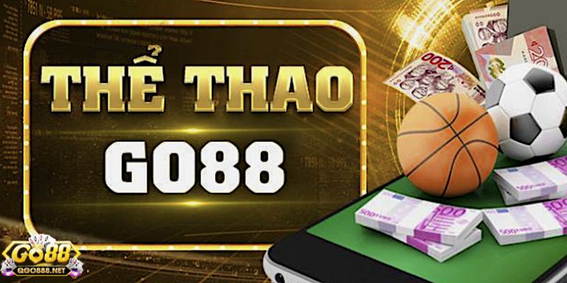 Go 88 Khám phá thế giới thể thao đầy đam mê tại Go 88