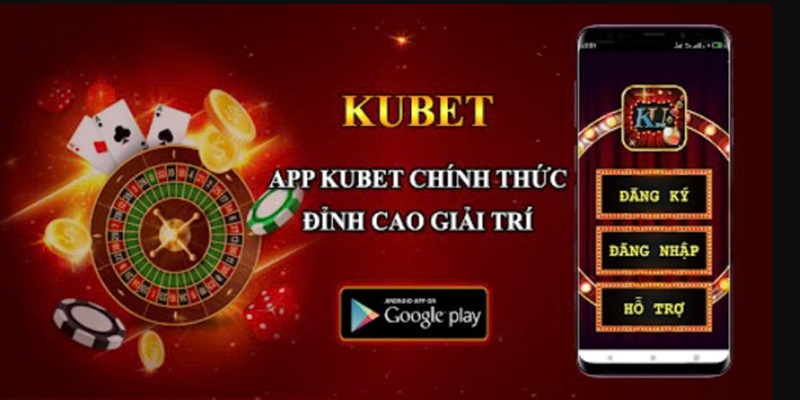 Tải app Kubet